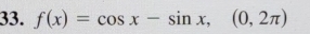 f(x)=cos x-sin x,(0,2π )