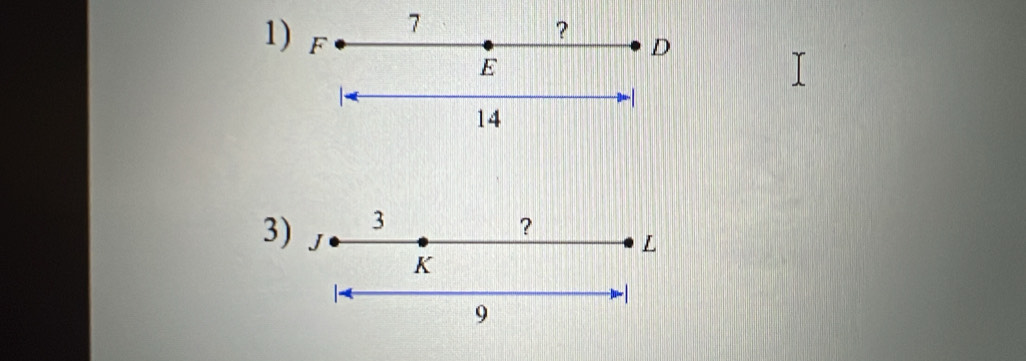 F
7
?
D
E
14
3
3) J
?
L
K
9