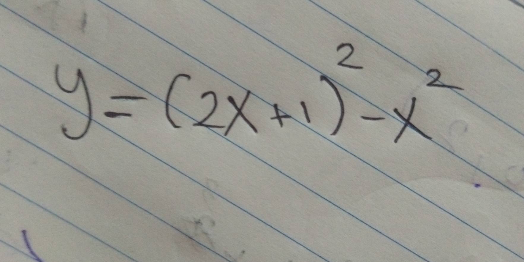 y=(2x+1)^2-x^2