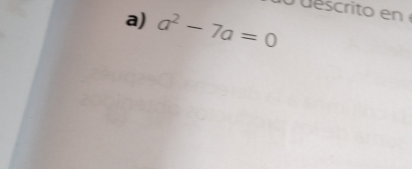 rit n 
a) a^2-7a=0