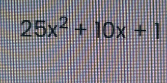 25x^2+10x+1