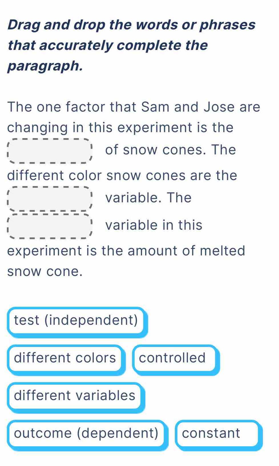 Solved: Drag and drop the words or phrases that accurately complete the ...