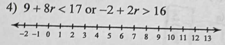 9+8r<17</tex> or -2+2r>16