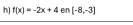 f(x)=-2x+4 en [-8,-3]