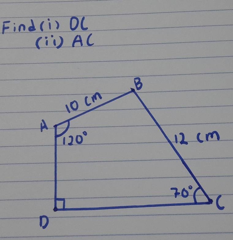 Find(i) OC
(ii)AC