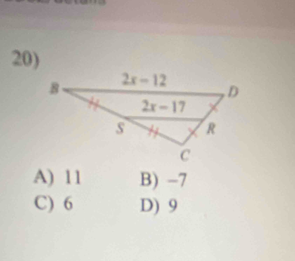 A) 11 B) -7
C) 6 D) 9