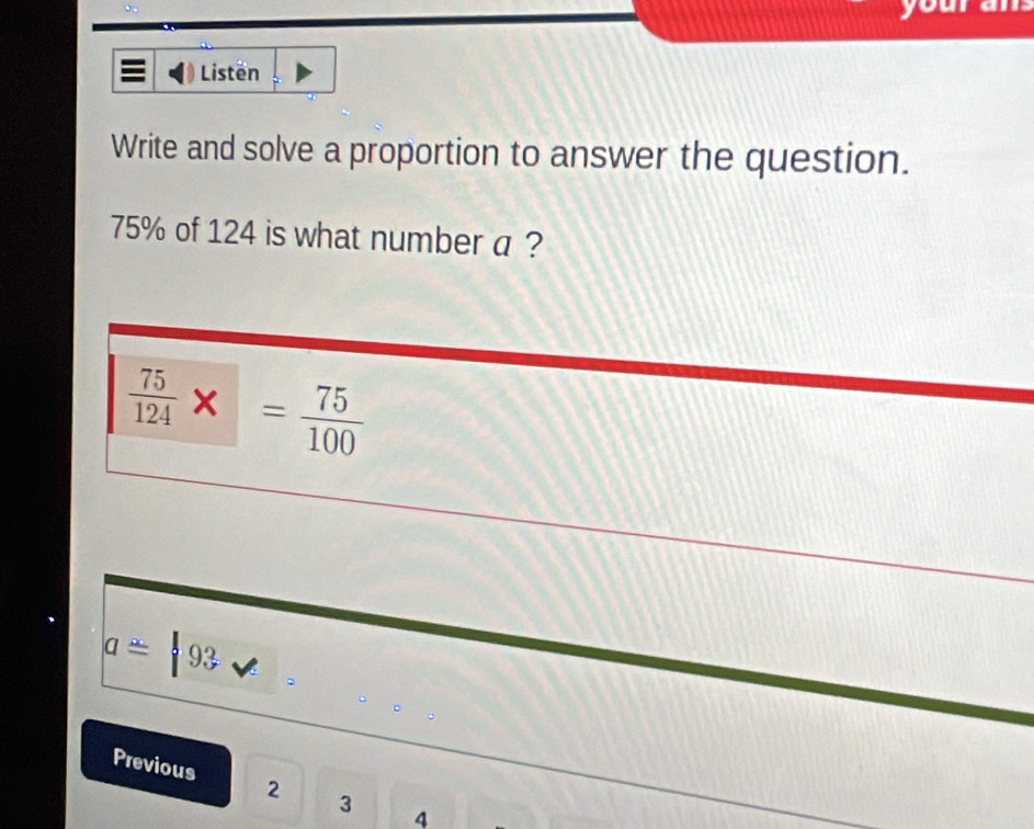 Solved: your an Listen Write and solve a proportion to answer the ...