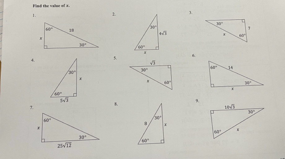 Find the value of x.
1.
2.
3.
6.
4.
5.
8.
9.
7.