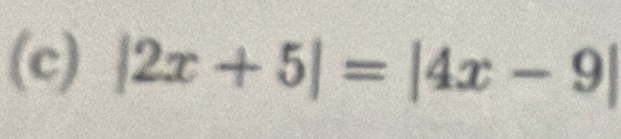 |2x+5|=|4x-9|