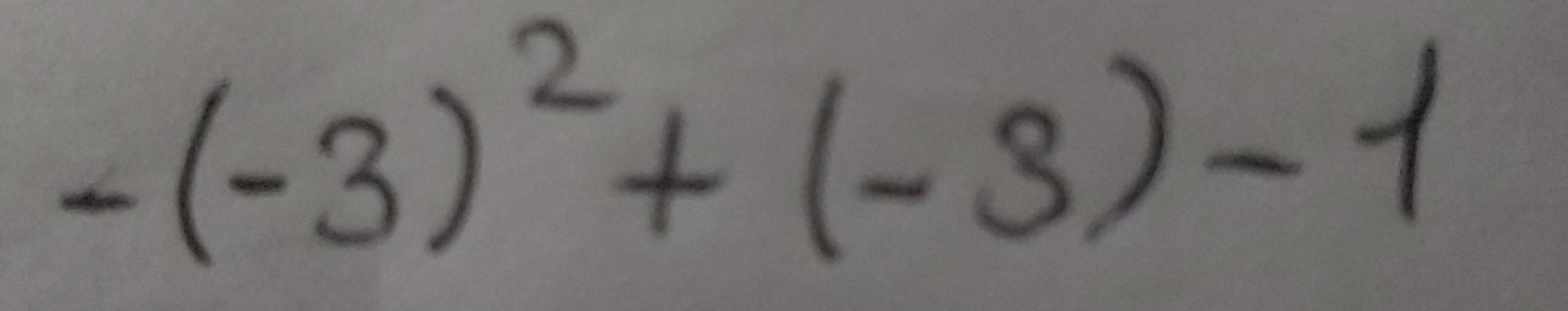 -(-3)^2+(-3)-1