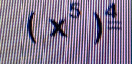 (x^5)^ 4/= 