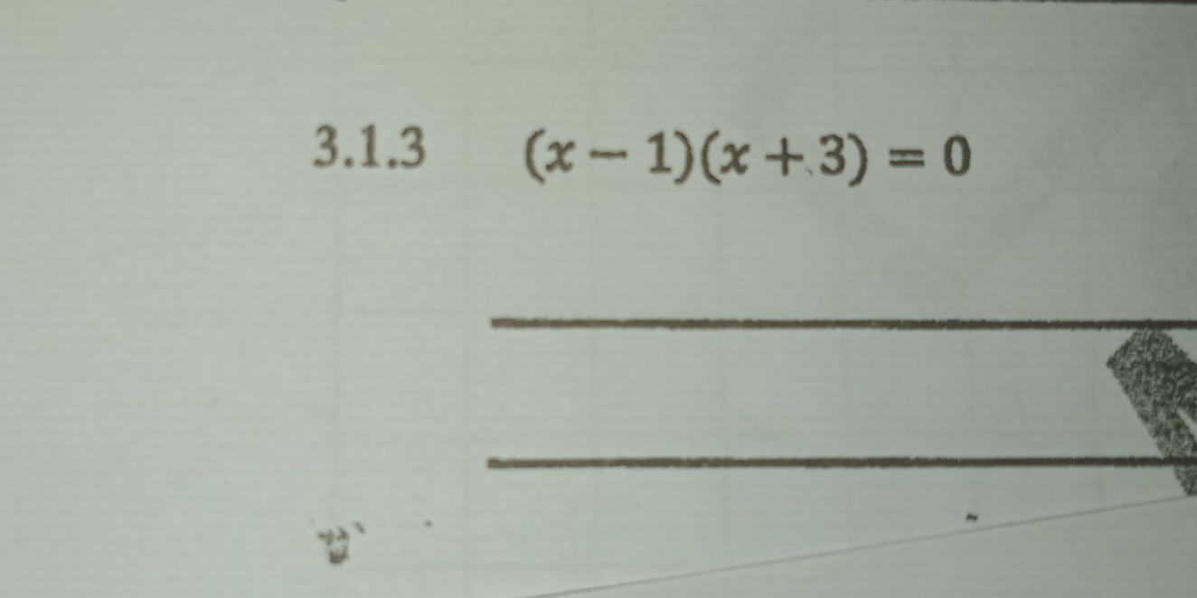 (x-1)(x+3)=0
_ 
_