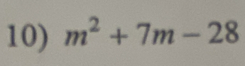 m^2+7m-28