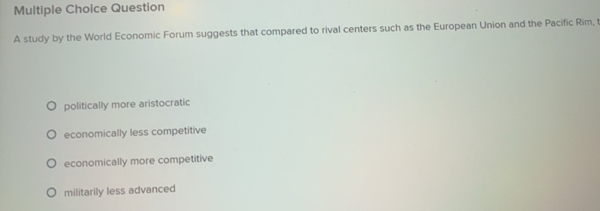 Solved: study by the World Economic Forum suggests that compared to ...