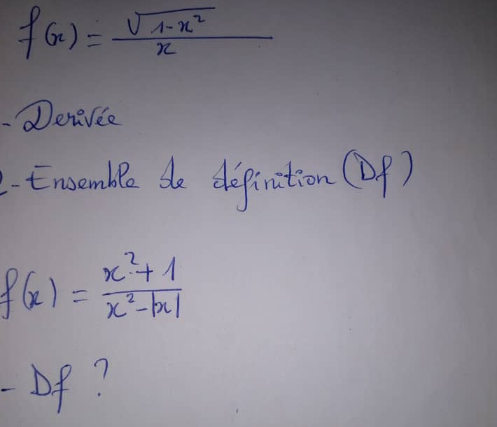 f(x)= (sqrt(1-x^2))/x 
deneree 
Enosomble de defiriation (DP)
f(x)= (x^2+1)/x^2-|x| 
- Df?