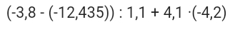 (-3,8-(-12,435)):1,1+4,1· (-4,2)