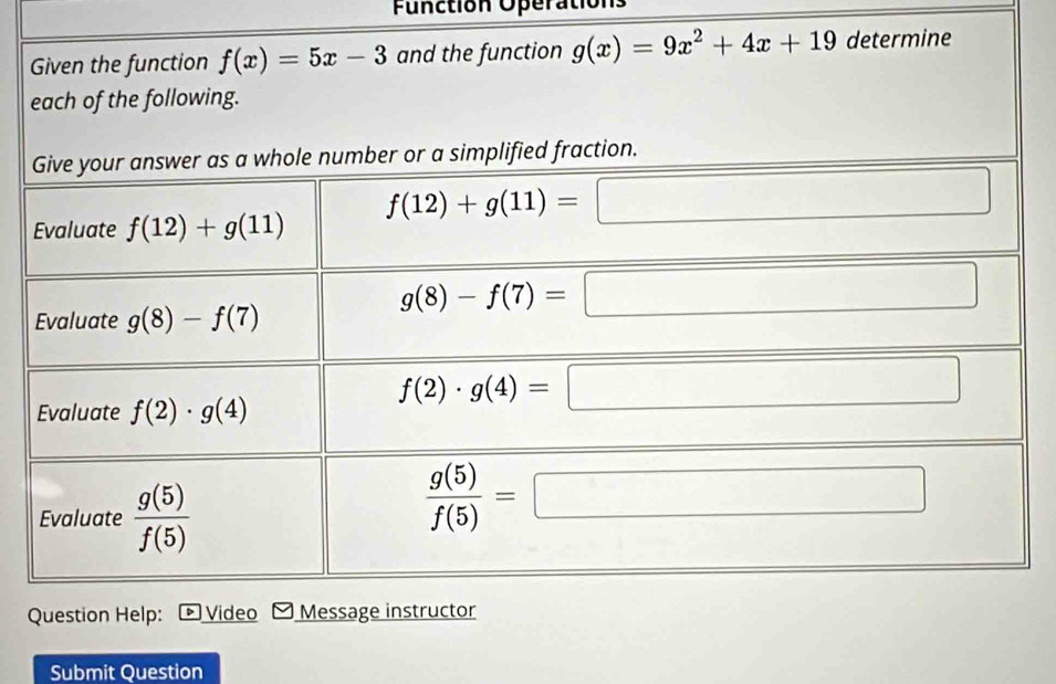 Function Operations
e
Q
Submit Question