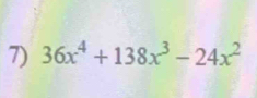 36x^4+138x^3-24x^2