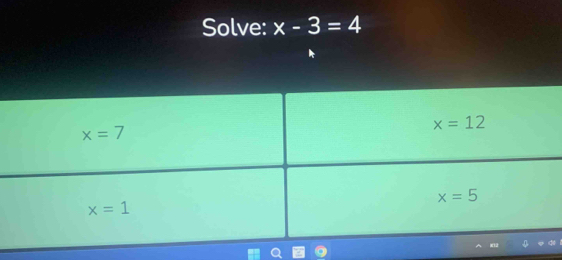 Solve: x-3=4