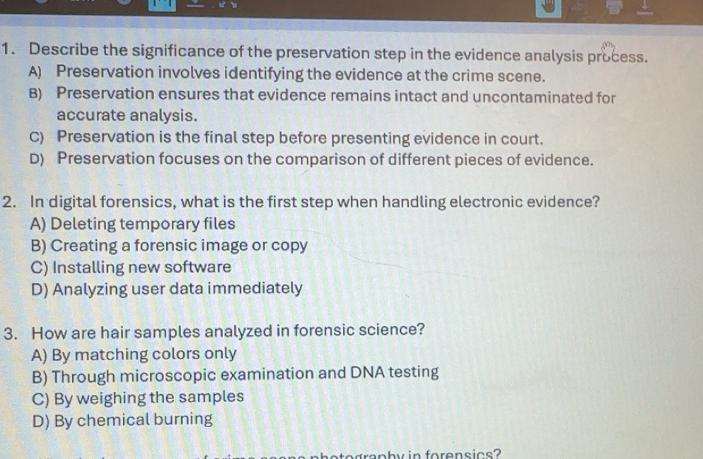 Solved: Describe the significance of the preservation step in the ...