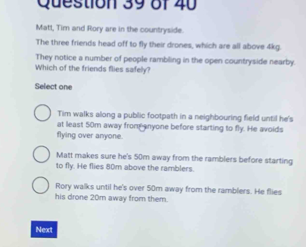 Solved: Matt, Tim and Rory are in the countryside. The three friends ...
