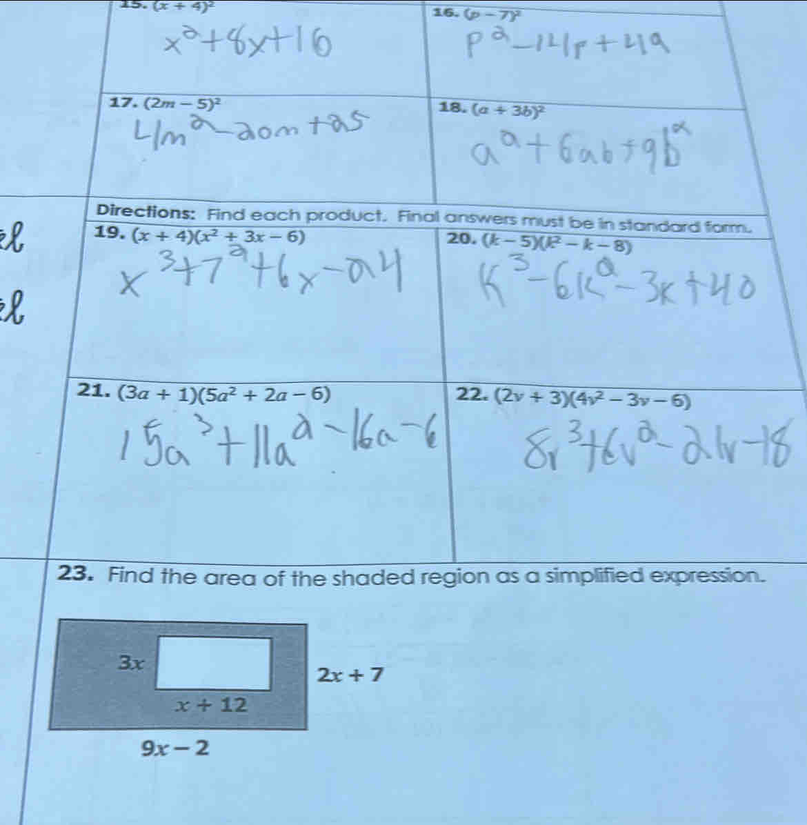 (x+4)^2 16. (p-7)^2
3x
2x+7
x+12
9x-2