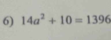 14a^2+10=1396