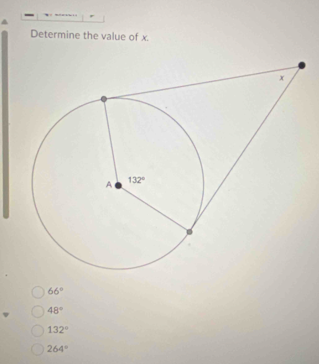 Determine the value of x.
66°
48°
132°
264°