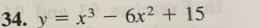 y=x^3-6x^2+15