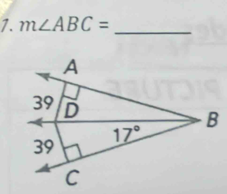 m∠ ABC= _
A
39 D
B
17°
39
C