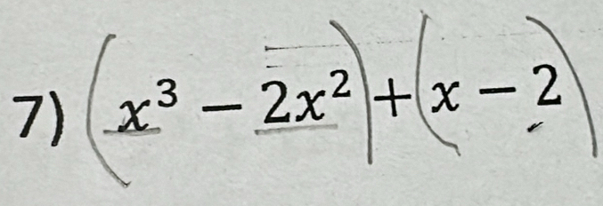 x³ - 2x²)+(x -2