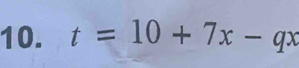 t=10+7x-qx