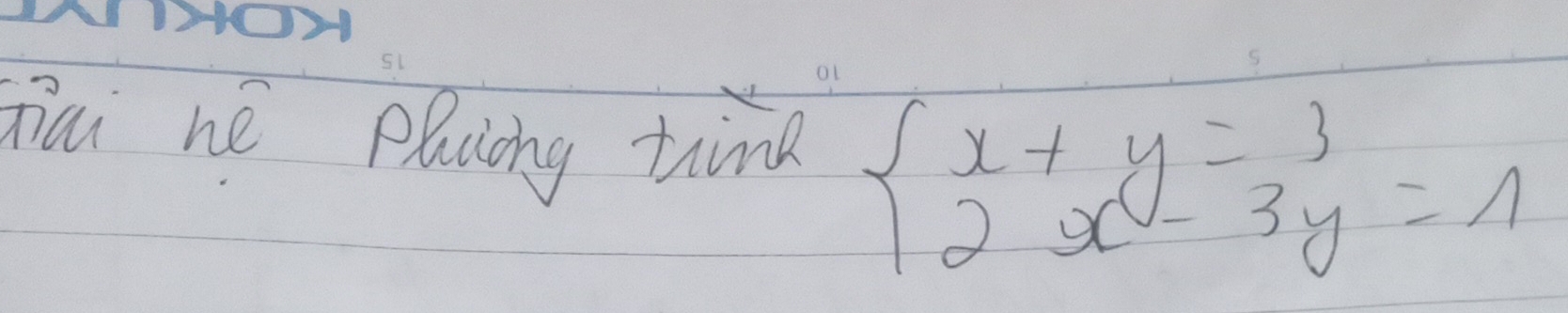 niai hé placing tind beginarrayl x+y=3 2x-3y=1endarray.