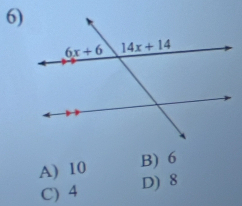 A) 10 B) 6
C) 4
D) 8