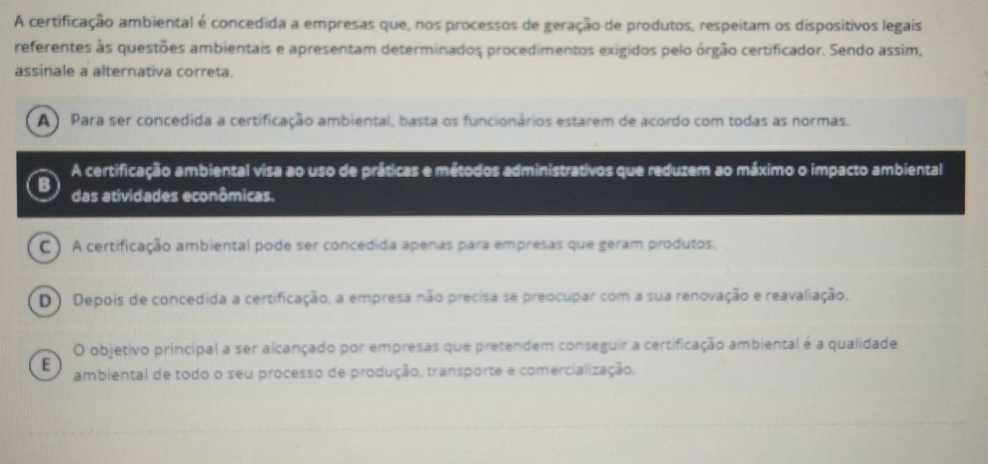 Resolvido:A certificação ambiental é concedida a empresas que, nos