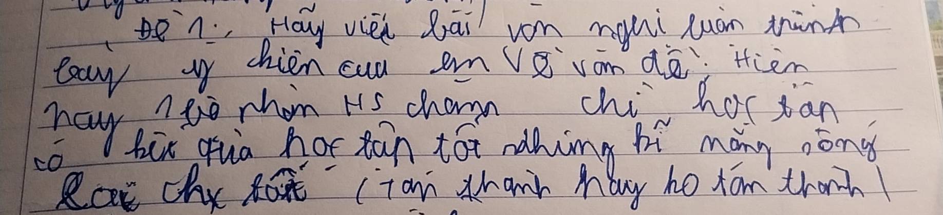 n, Hay vièi Qāi vn ngui xuàn min 
loay up chien cuu am ǎvon dè ten 
hay eo mhin Hs chan chi hor jan 
o bix qua hot tan tot nalhing hì mang nōng 
Rot Che Romt (Tam thank Many ho rom thanh