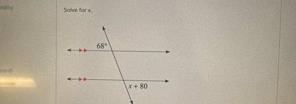 bility Solve for x.
oard)
cation