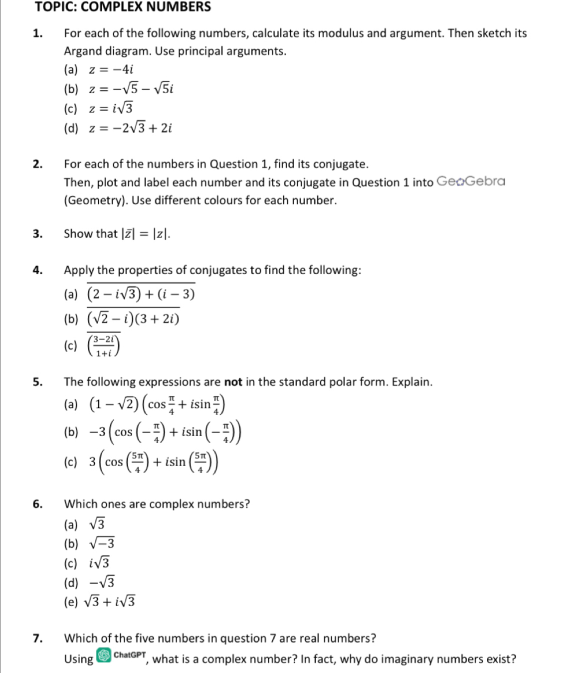 Selesai:TOPIC: COMPLEX NUMBERS 1. For each of the following numbers ...