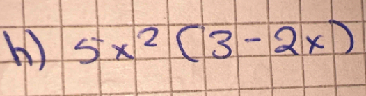 5x^2(3-2x)