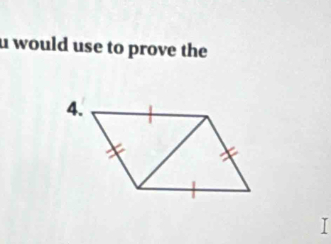 would use to prove the 
I