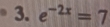 e^(-2x)=7