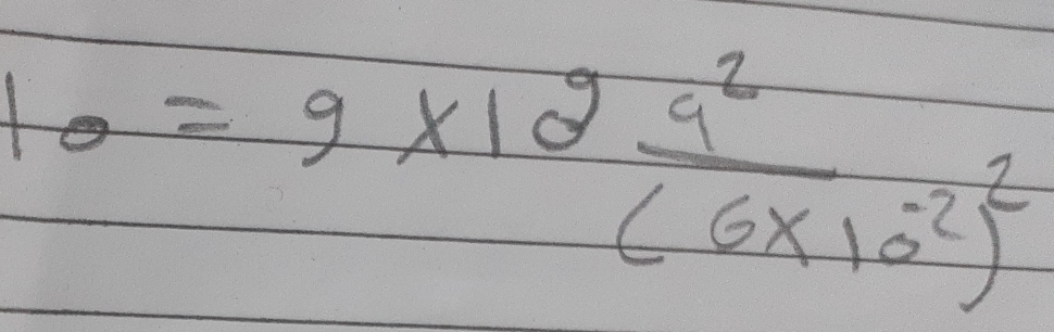 10=9* 12frac a^2(6* 10^(-2))^2