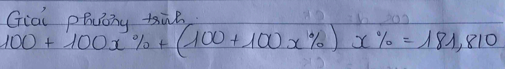 C、 0p 22, K8ik.
100+100x% +(100+100x% )x% =181,810