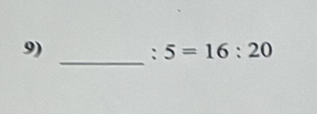 5=16:20