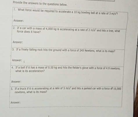 Provide the answers to the questions below.