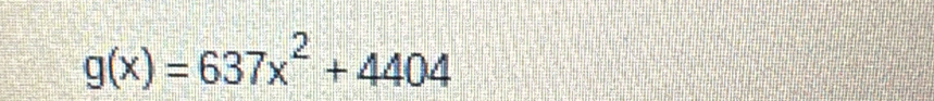 g(x)=637x^2+4404