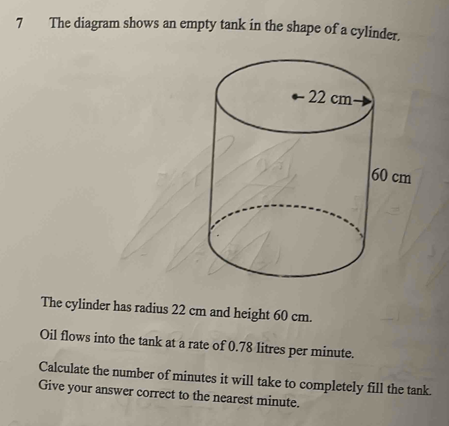 Solved: The diagram shows an empty tank in the shape of a cylinder. The ...