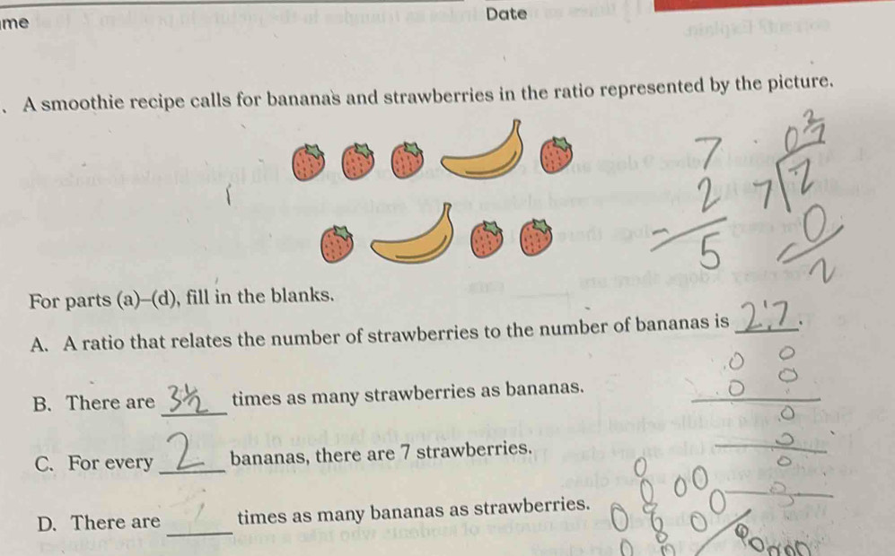 Solved: Date me .A smoothie recipe calls for bananas and strawberries ...