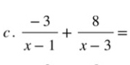  (-3)/x-1 + 8/x-3 =