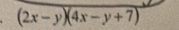 (2x-y)(4x-y+7)